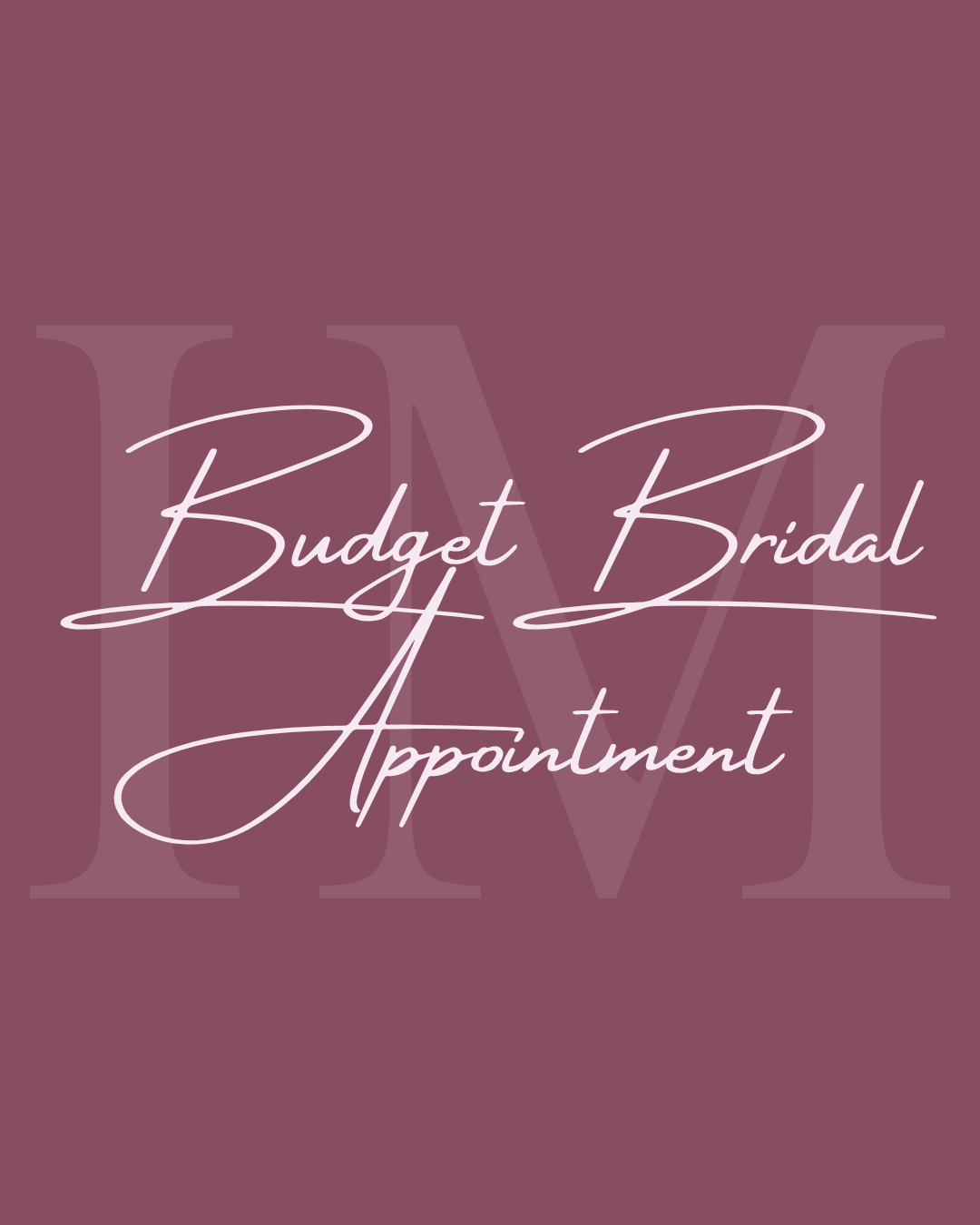 Budget Bridal Appointment